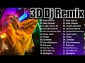 Lagu #3d Dj Remix || #hindi Mix song || #bollywood romantic song || #3daudio mix song || #Romantic song.