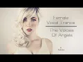 Download Lagu Female Vocal Trance | The Voices Of Angels #14
