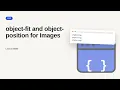 CSS Series object-fit and object-position for Images
