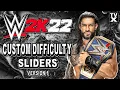 How To Make WWE 2K22 More Challenging EPIC WWE 2K22 Custom Difficulty Settings