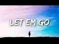 Download Lagu Matt Hansen - Let Em Go (Lyrics)