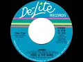 1984 Joanna - Kool & The Gang (a #2 record--stereo 45 single version)