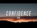 Download Lagu Kim - Confidence (Hoodtrap Remix) [Lyrics]