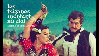 LES TSIGANES MONTENT AU CIEL - un film d'Emil Loteanu // AU CINÉMA 17 juillet // bande-annonce