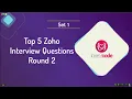 Top 5 Zoho Interview Questions Round 2