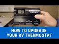 How to Upgrade Your RV Thermostat