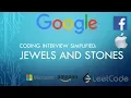 Coding Interview Tutorial 102 - Jewels and Stones LeetCode