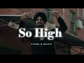 So High - Slowed Reverb