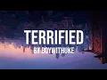 Download Lagu BoyWithUke - Terrified (Lyric Video)