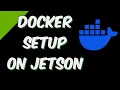 Docker Setup On Jetson Orin - Includes JetPack 6 Docker fix