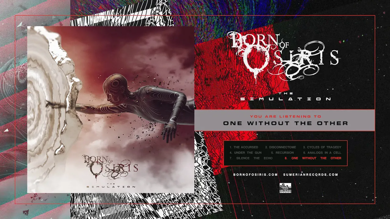 BORN OF OSIRIS - One Without The Other