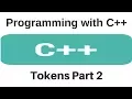 Programming with C - Tokens Part 2