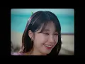 [MV] 정은지(JEONG EUN JI) - 파도 (i love LOVE) / Summer, I