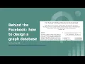 Behind Facebook how to design a Graph Database
