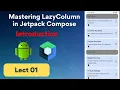 Mastering LazyColumn in Jetpack Compose The Ultimate Guide Compose Android with Rashid Saleem