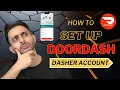 Sign Up For Doordash Dasher Account step by step guide