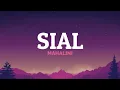 Lagu Mahalini - Sial (Lirik) ~ Bagaimana dengan aku terlanjur mencintaimu