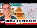 Why Gainesville Is Closing Schools and what s next