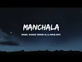 Manchala song lyrics | Hasee Toh Phasee | Sidharth Malhotra, Parineeti Chopra