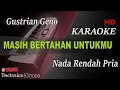 Download Lagu GUSTRIAN GENO - MASIH BERTAHAN UNTUKMU ( NADA RENDAH PRIA ) II KARAOKE