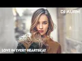 Download Lagu DJ AURM - Love in Every Heartbeat (Melodic Deep House Piano Track)