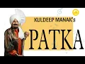 Download Lagu Patka (Reprise) Kuldeep Manak || Dev Thareeke