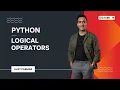 Python Logical Operators Lecture 15 Python Data Analytics