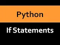 Python - Intro to If Statements Conditional Statements