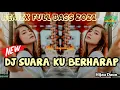 Download Lagu DJ SUARA KU BERHARAP - Hijau Daun || Remix Full Bass Terbaru 2021