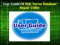Want To Repair MDF and NDF Files Easily