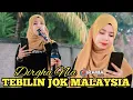 LAGU SASAK TEBILIN JOK MALAYSIA COVER  BY NIA DIRGHA,IRAMA DOPANG