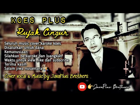 Download MP3 Rujak Cingur - JavaPlus Brothers ( Koes Plus cover by Java music )