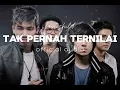 Download Lagu Last child - Tak pernah ternilai