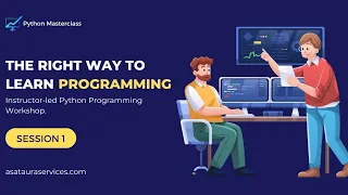 Python Programming March 2024 Masterclass Session 1