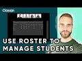 How to manage your students with Roster