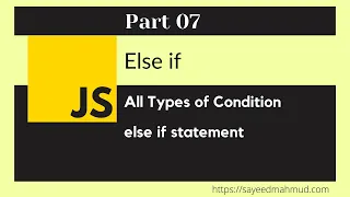 JavaScript Bangla Tutorial Part-07 Latest 2021 JavaScript for beginners else if statement