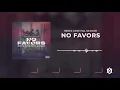 Mista Cane - No Favors featuring M-Dash