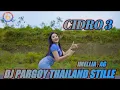 Lagu DJ CIDRO 3 FULL BASS || DJ PARGOY THAILAND STILLE VIRAL TIKTOK