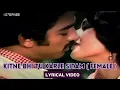 Download Lagu Kitne Bhi Tu Karle Sitam (Lyric Video) - Asha Bhosle | Kamal Haasan, Reena Roy | Sanam Teri Kasam