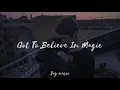 Justin Vasquez (Cover) - Got To Believe In Magic (Lyrics)