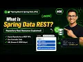 66 - Spring Boot Spring Data Rest What is Spring Data REST Repository Rest Resource
