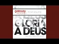 Download Lagu Gloria A Deus