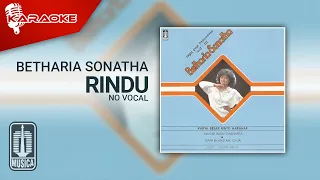 Download Betharia Sonatha - Rindu (Official Karaoke Video) | No Vocal MP3