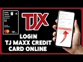 How To Login TJ Maxx Credit Card Online 2024 TJ Maxx Credit Card Account Sign In Guide