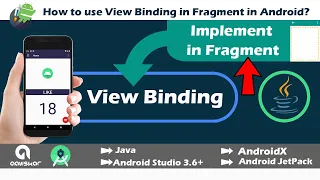 View Binding in Fragment in AndroidX replace findviewbyid Android Studio tutorial Java 2020