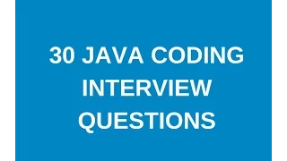 30 java coding interview questions to crack any interview Learn with Krishna Sandeep