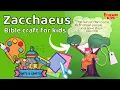 Zacchaeus climbs the tree Bible craft for kids