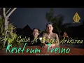 Download Lagu KESETRUM TRESNO - Sasya Arkhisna ft Arya Galih ( Music Van Java )
