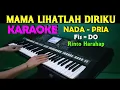 Download Lagu MAMA - Rinto Harahap | KARAOKE Nada Pria, Lirik HD