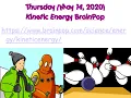 Thursday 2020 0514 PS 3-1 Kinetic Energy BrainPop